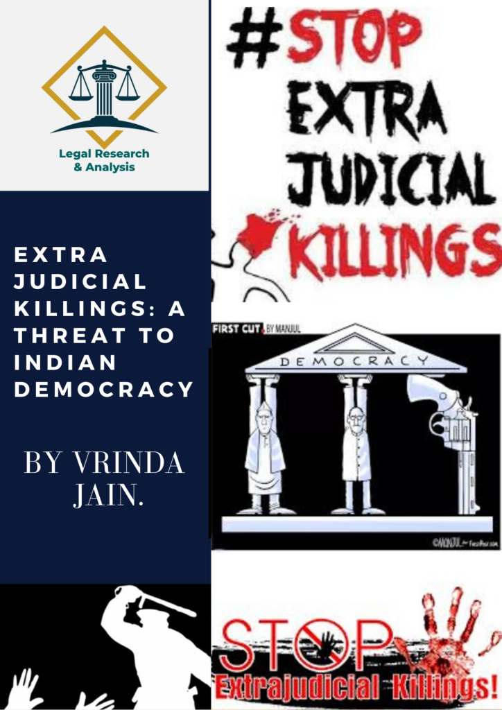 Extra Judicial Killings