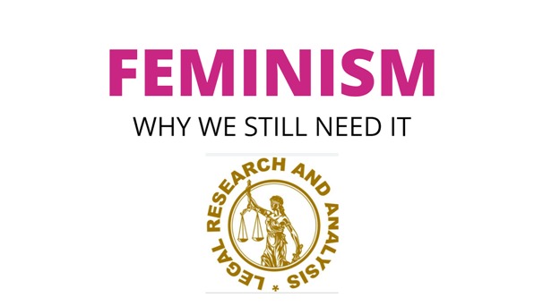 FEMINISM- WHY DO WE STILL NEED IT?
