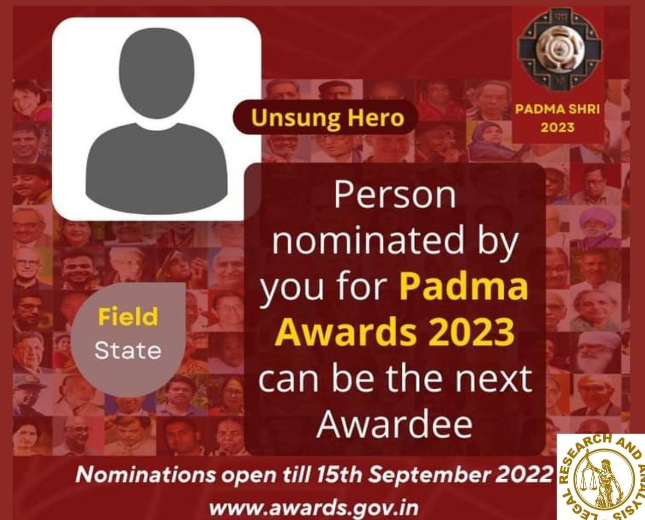 Nominations for the Padma Awards 2023 can be submitted online until September 15th.