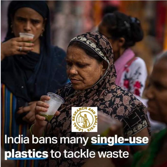 India bans many single-use plastics to tackle waste.