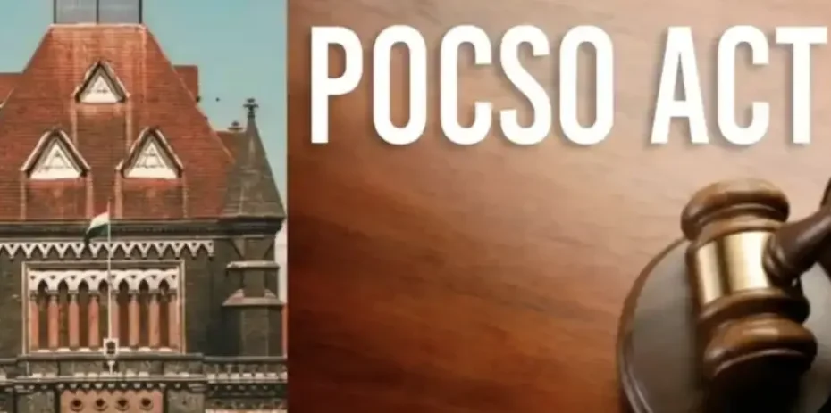 Act on POCSO Bombay High Court Mere