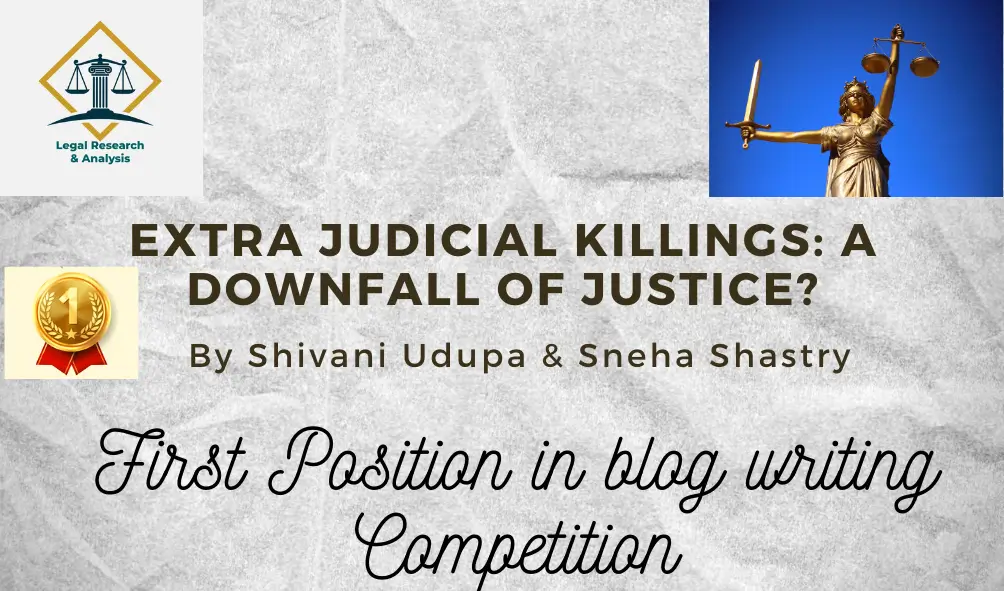 EXTRA JUDICIAL KILLINGS A DOWNFALL OF JUSTICE